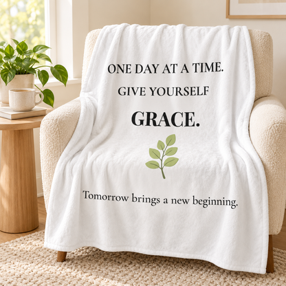 One Day at a Time – Give Yourself Grace Blanket