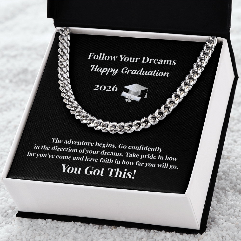 Follow Yor Dreams 2026 Graduation  Cuban Chain White Gold