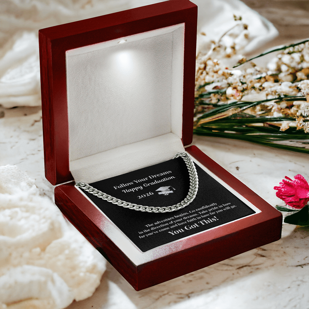 Follow Yor Dreams 2026 Graduation  Cuban Chain White Gold