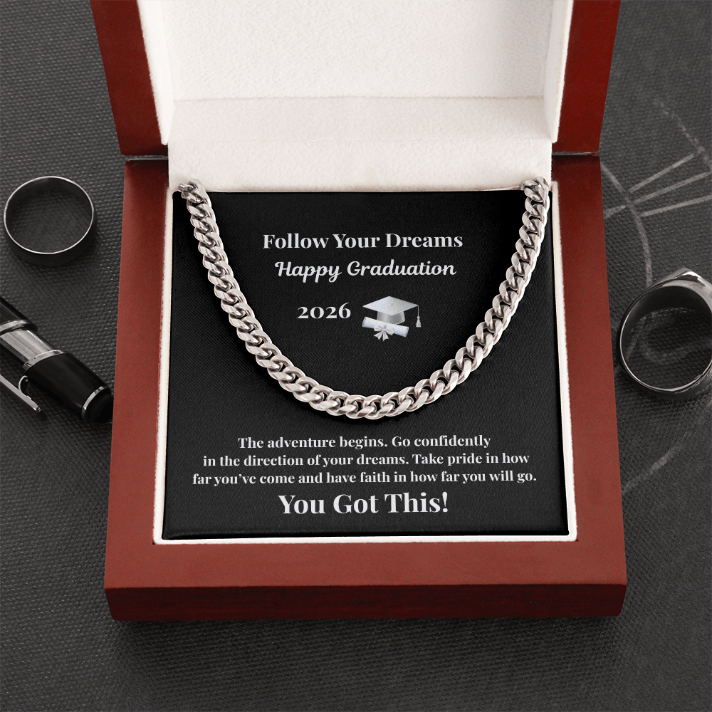 Follow Yor Dreams 2026 Graduation  Cuban Chain White Gold