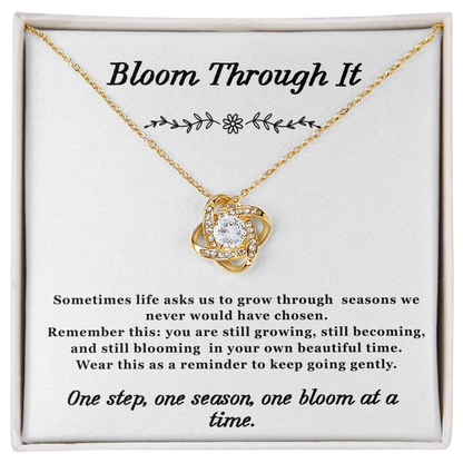 Bloom Through it Necklace Love-Knot