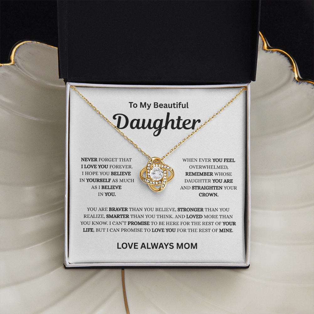 To My Beautiful Daughter Love, Mom