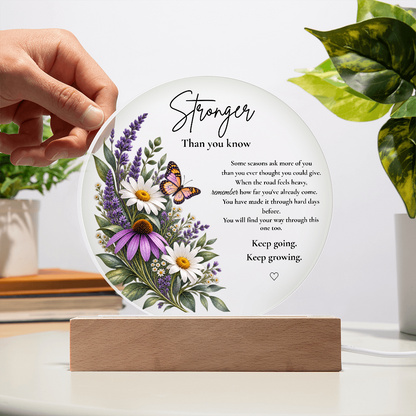 Stronger Than You Know – LED Acrylic Night Light