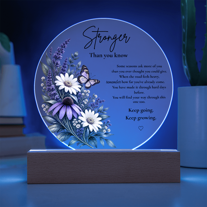 Stronger Than You Know – LED Acrylic Night Light