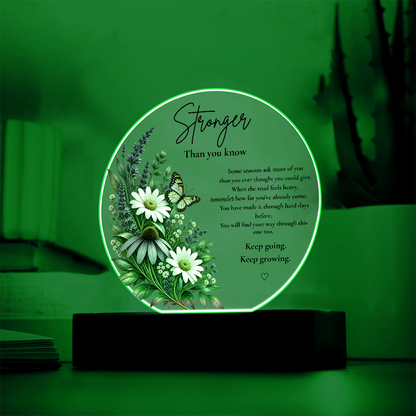 Stronger Than You Know – LED Acrylic Night Light