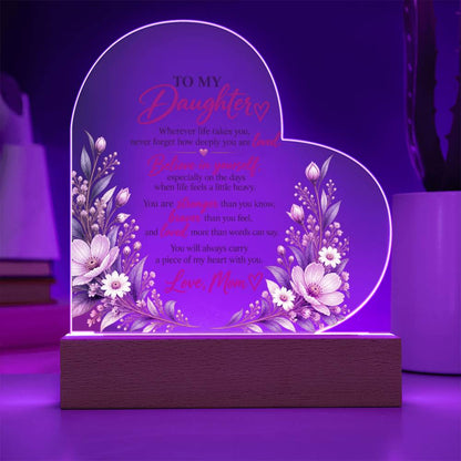 To My Daughter – Believe in Yourself Heart-Shaped Acrylic Plaque
